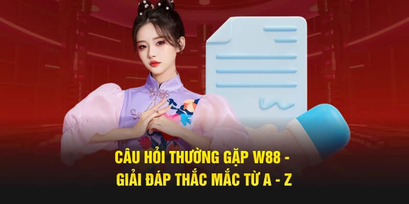 Câu hỏi thường gặp tại nhà cái WW88