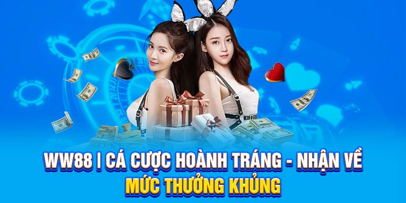 Giới thiệu WW88 đẳng cấp châu Á